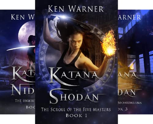 Katana Shodan: The Scroll of the Five Masters (The Katana Series Book 1) on Kindle