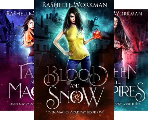 Blood and Snow: A Vampire Fairy Tale (Seven Magics Academy Book 1) on Kindle