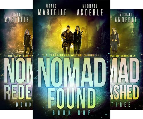 Nomad Found: A Kurtherian Gambit Series (Terry Henry Walton Chronicles Book 1) on Kindle