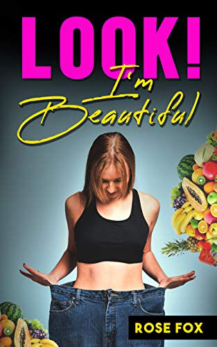 Look! I'm Beautiful (Based on Stories Book 2) on Kindle