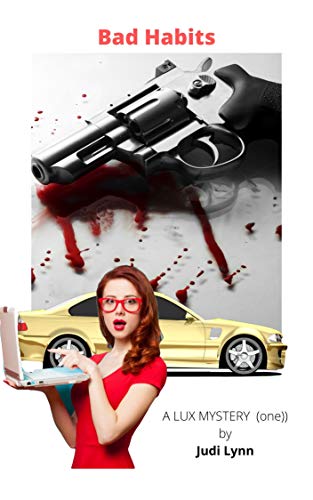 Bad Habits (Lux Mystery Book 1) on Kindle