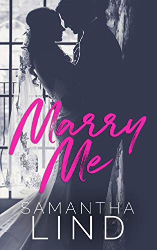 Marry Me (Lyrics and Love Book 1) on Kindle
