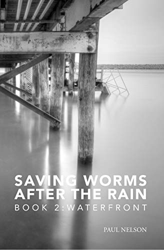 Saving Worms After the Rain: Waterfront (Aspen Winkleman Mysteries Book 2) on Kindle