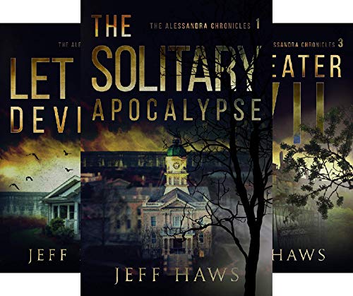 The Solitary Apocalypse (The Alessandra Chronicles Book 1) on Kindle