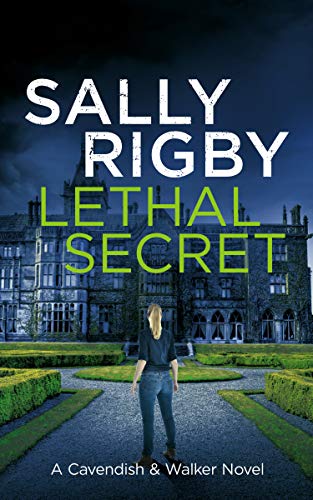 Lethal Secret (Cavendish & Walker Series Book 4) on Kindle