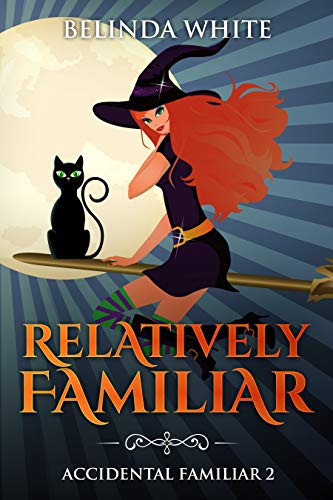 All Too Familiar (Accidental Familiar Book 1) on Kindle