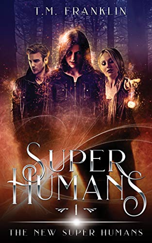 Super Humans (The New Super Humans Book 1) on Kindle