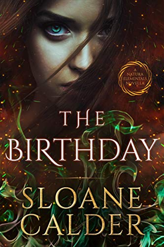 The Birthday: A Natura Elementals Novella on Kindle