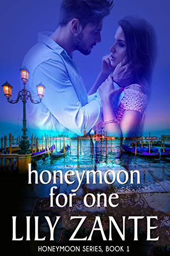 Honeymoon for One (Honeymoon Series Book 1) on Kindle