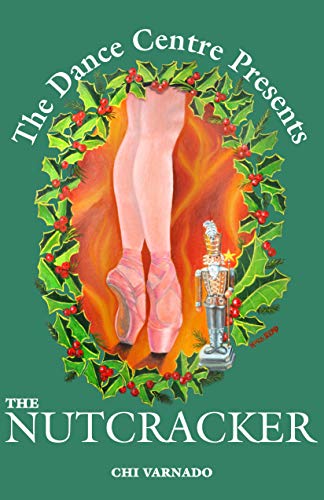 The Dance Centre Presents The Nutcracker on Kindle
