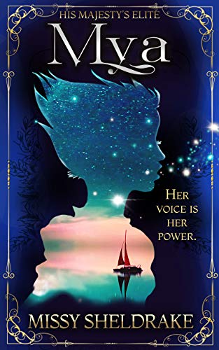 Mya: A Coming of Age Fantasy Novel (His Majesty's Elite Book 1) on Kindle