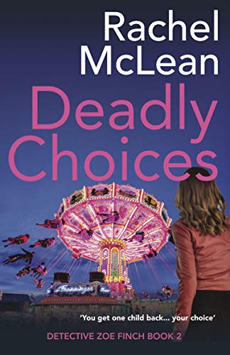 Deadly Wishes (Detective Zoe Finch Book 1) on Kindle