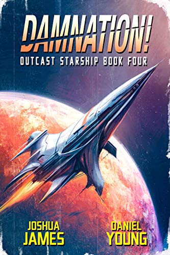 Annihilation! (Outcast Starship Book 1) on Kindle