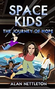 Science Fiction Books for Kids - The Journey of Hope by Alan Nettleton