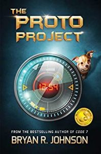 Science Fiction Books for Kids - The Proto Project by Bryan R. Johnson