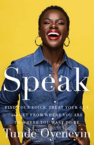 Self Help Books For Women - Speak by Tunde Oyeneyin