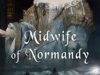 Midwife of Normandy: Free Historical Fiction eBook