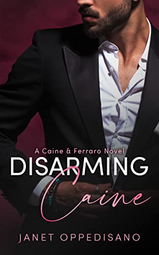 Caine & Ferraro Romance Series