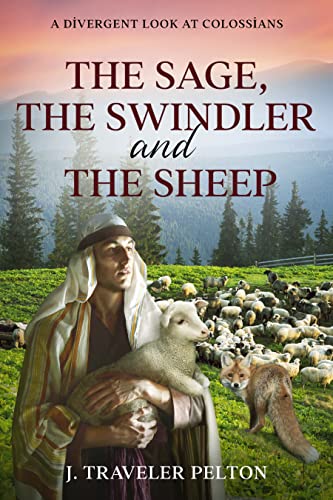 The Sage, the Swindler, and the Sheep: Free Religion eBook