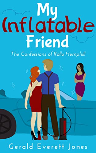 My Inflatable Friend: Free Literary Fiction eBook