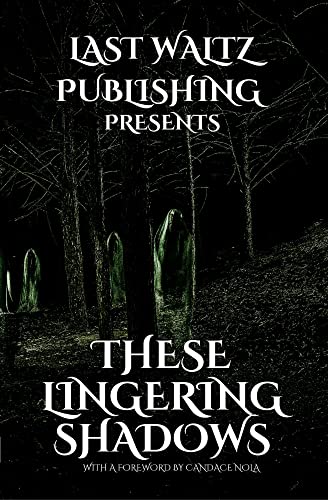 These Lingering Shadows: Free Horror eBook