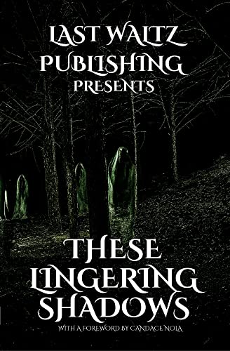 These Lingering Shadows: Free Horror eBook