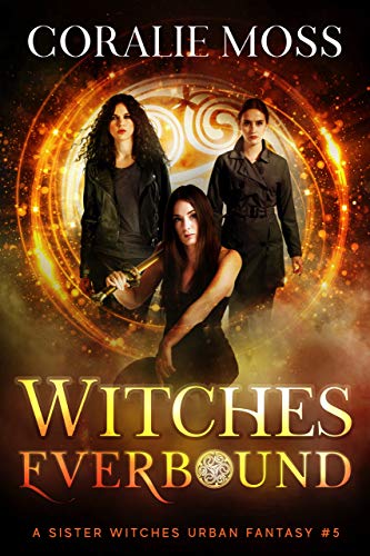 Sister Witches Urban Fantasy Series