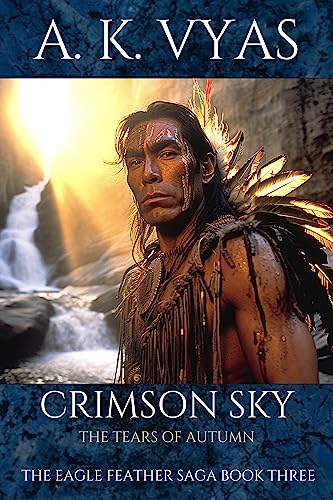 The Eagle Feather Saga Young Adult Series
