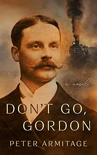 Don’t Go, Gordon: Free Historical Fiction eBook