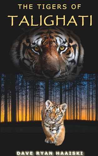 The Tigers of Talighati: Free Young Adult eBook