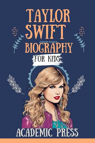 Taylor Swift Biography For Kids: Free Children’s eBook