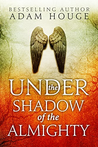 Under the Shadow of the Almighty and How To Hear The Voice Of God And Understand It: Free Religion eBooks