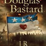 The Douglas Bastard: Free Historical Fiction eBook