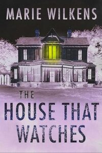 The House That Watches