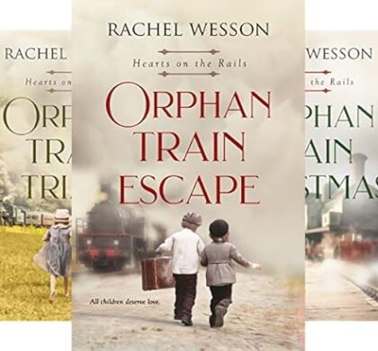 Hearts On The Rails Historical Fiction Series
