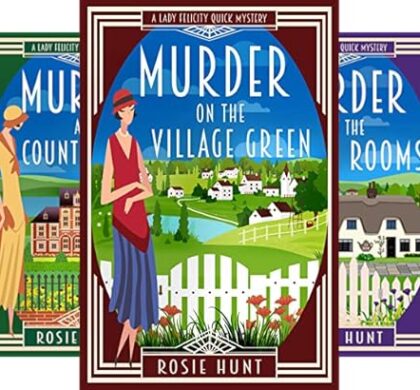 Lady Felicity Quick Cozy Mystery Series