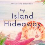 My Island Hideaway: Free Women’s Fiction eBook