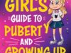 The Ultimate Girl’s Guide to Puberty and Growing Up, Do Not Answer, and Ultimate Dog Joke Book for Kids: Free Children’s eBooks