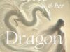 The Wild One and her Dragon and My Father’s Name Is War: Free Literary Fiction eBooks