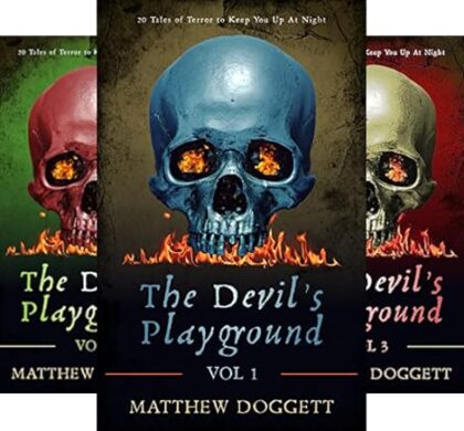 The Devil’s Playground Horror Series