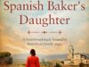 The Spanish Baker’s Daughter: Free Historical Fiction eBook