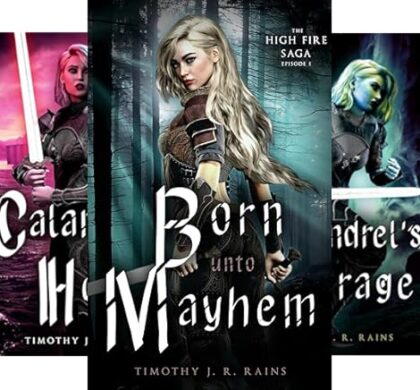 The High Fire Saga Fantasy Series