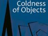 The Coldness of Objects: Free Literary Fiction eBook