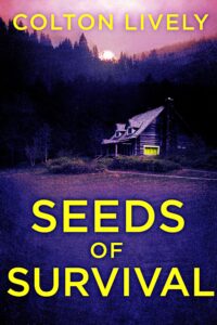 Seeds of Survival