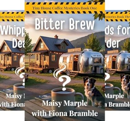 A Tiny House Coffee Cozy Mystery Series